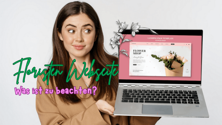 Moderne Blumenladen Webseite erstellen – Tipps für Floristen